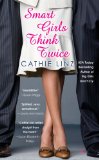 Smart Girls Think Twice by Cathie Linz