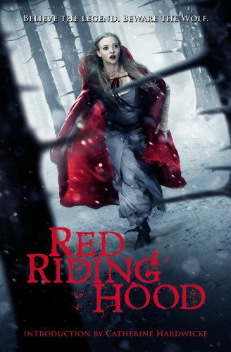 Red Riding Hood - Sarah Blakely-Cartwright - Movie Tie-In